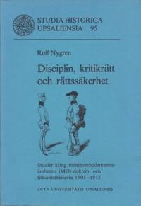 Disciplin, kritikrätt och rättssäkerhet. Studier…