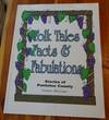 Folk Tales & Facts Fabulations Stories of Pontotoc County