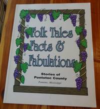 image of Folk Tales & Facts Fabulations Stories of Pontotoc County