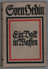 Ein Volk in Waffen by Hedin, Sven - 1915