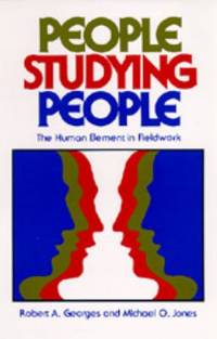 People Studying People : The Human Element in Fieldwork