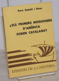 image of ¿Els Primers Missioners D'Amèrica Foren Catalans