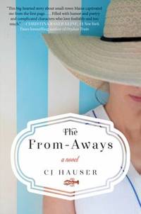 The From-Aways : A Novel