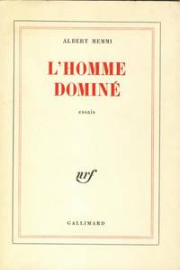 Lhomme Domine Essais By Albert Memmi 1968 - 