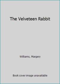 The Velveteen Rabbit