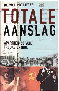 TOTALE AANSLAG by POTGIETER, DE WET - 2007