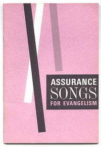 ASSURANCE SONGS FOR EVANGELISM. by N/A