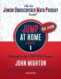 Jump at Home, Grade 1 : Worksheets for the Jump Math Program