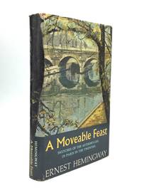 A MOVEABLE FEAST by Hemingway, Ernest - 1964