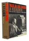 W.E.B. Du Bois: A Reader