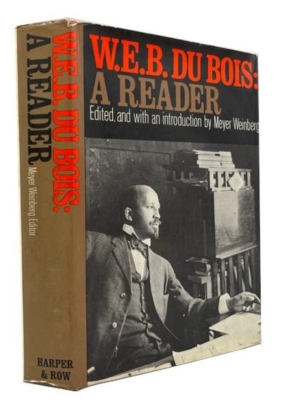 W.E.B. Du Bois: A Reader