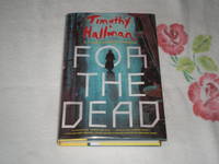 For the Dead (A Poke Rafferty Novel)