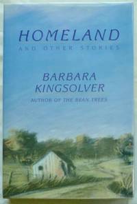 Homeland by Kingsolver, Barbara - 1989