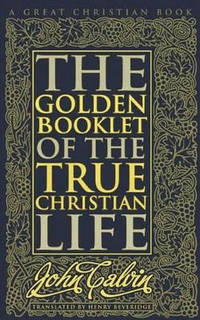 Golden Booklet of The True Christian Life