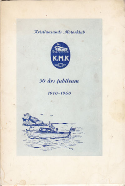 KRISTIANSANDS MOTORKLUBB FRA CMC TIL KMK. 1910 -…