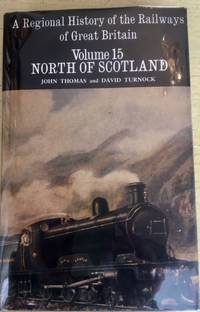 A Regional History of the Railways of Great Britain