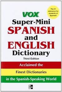 image of Vox Super-Mini Spanish and English Dictionary, 3rd Edition (Vox Dictionary)