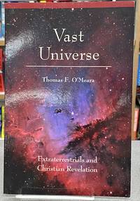 Vast Universe: Extraterrestrials and Christian Revelation