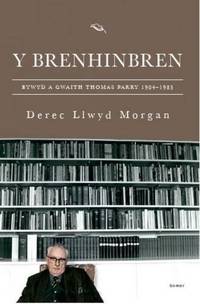 Y Brenhinbren by Derec Llwyd Morgan