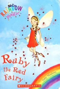 Ruby the Red Fairy (Rainbow Magic #1)