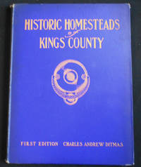 Historic Homesteads of Kings County