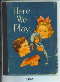 cover of Here We Play: Reading For Living Third Pre-primer