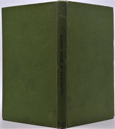 Foundations of Social Hygiene