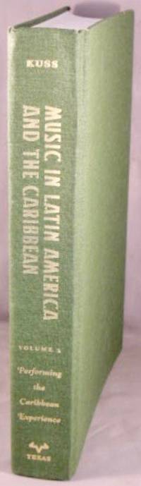 cover of Music in Latin America and the Caribbean, An Encyclopedic History; Volume 2, Performing the Caribbean Experience.