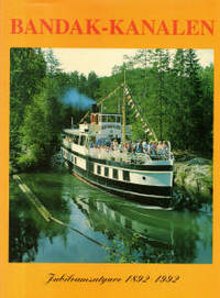 Bandak-Kanalen. Jubileumsutgave 1982 - 1991