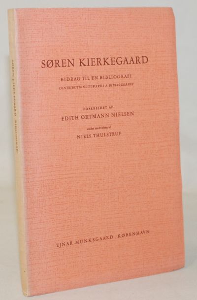 Søren Kierkegaard - bidrag til en bibliografi.