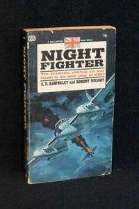 image of Night Fighter; The Dramatic Chilling Air War Fought in the Dark Skies of WWII