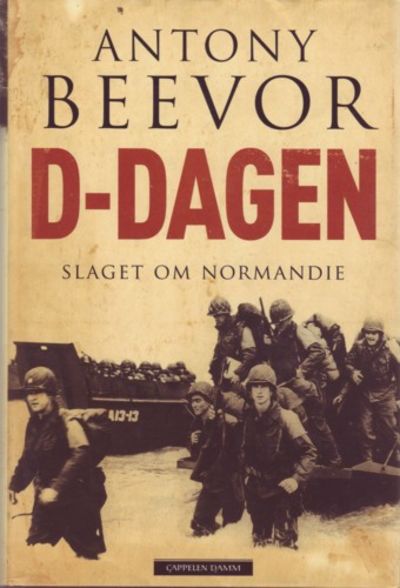 D-dagen. Slaget om Normandie