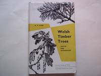Welsh timber trees. Native and Introduced. THIRD EDITION REWRITTEN.