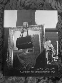 Och tiden blir ett förunderligt ting. Fotografier av människor och landskap.