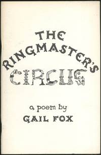 The Ringmaster's Circus by Gail FOX - First edition - 1973 - from Between the Covers- Rare Books, Inc. ABAA (SKU: 422792)