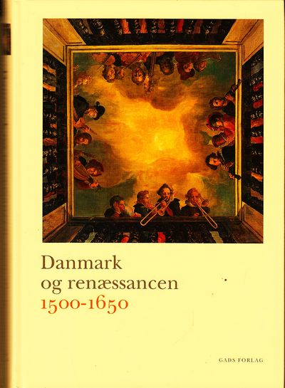 Danmark og renæssancen 1500-1650