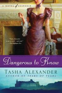 Dangerous to Know: A Novel of Suspense (Lady Emily Mysteries)