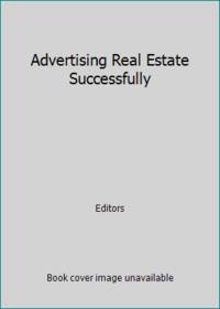 Advertising Real Estate Successfully