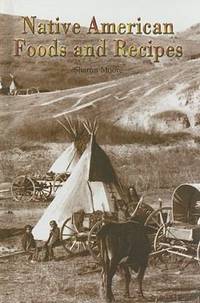 Native American Foods and Recipes