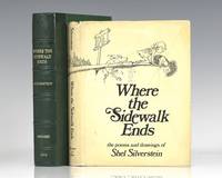 Where the Sidewalk Ends: Poems and Drawings. by Shel Silverstein - Signed First Edition - 1974 - from Raptis Rare Books (SKU: 91344)