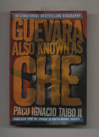 Guevara Also Known as CHE  - 1st Edition/1st Printing