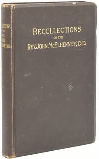 [PRESBYTERIAN] [LEXINGTON] RECOLLECTIONS OF THE REV. JOHN McELHENNEY, D.D.