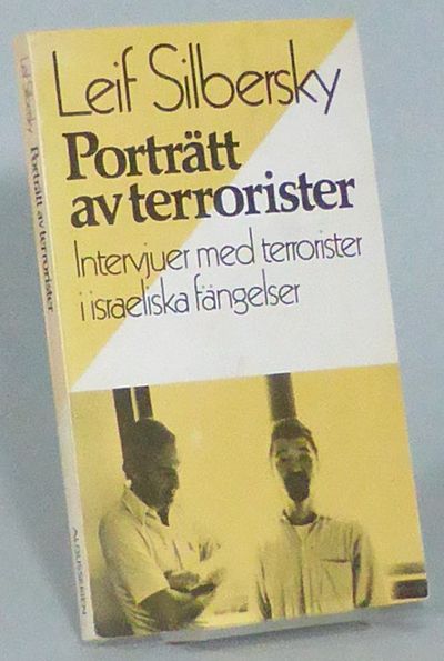 Porträtt av terrorister. Intervjuer med…