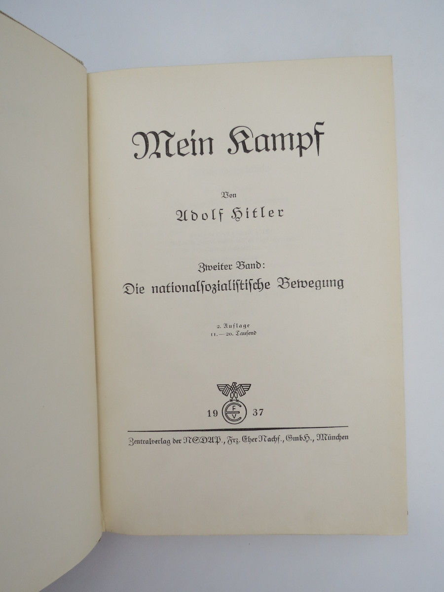 MEIN KAMPF (VOLUME 2) ZWEITER BAND: Die Nationalsozialistische