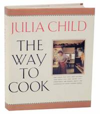 The Way To Cook by CHILD, Julia - 1994