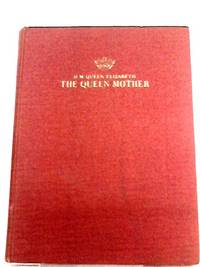H. M. Queen Elizabeth, The Queen Mother
