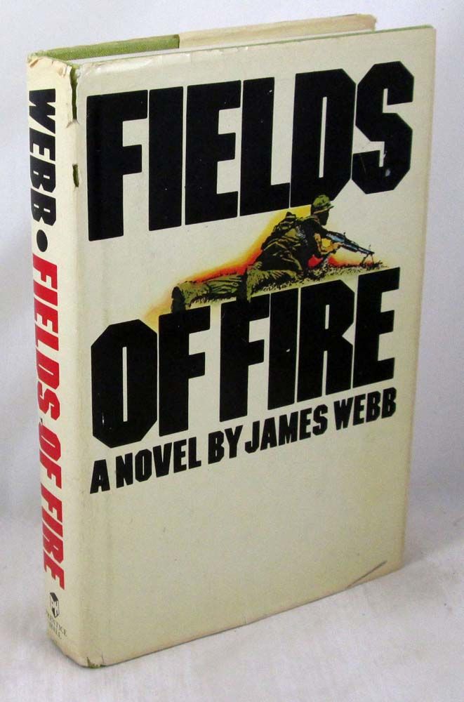 Fields of Fire by b, James H 19780801