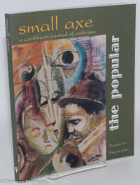 cover of Small Axe: A Caribbean Journal of Criticism; Number 9, March 2001