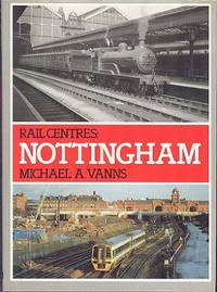 Rail Centres: Nottingham