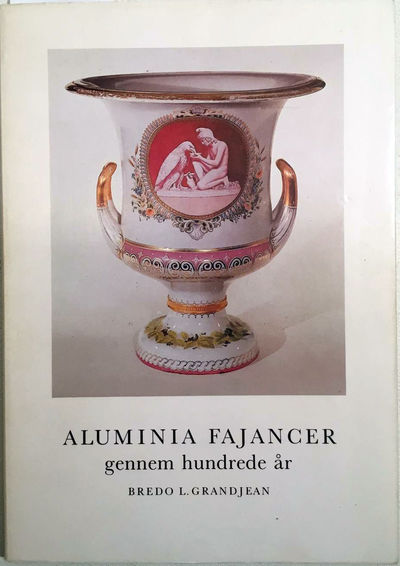 Aluminia fajancer gennem hundrede år